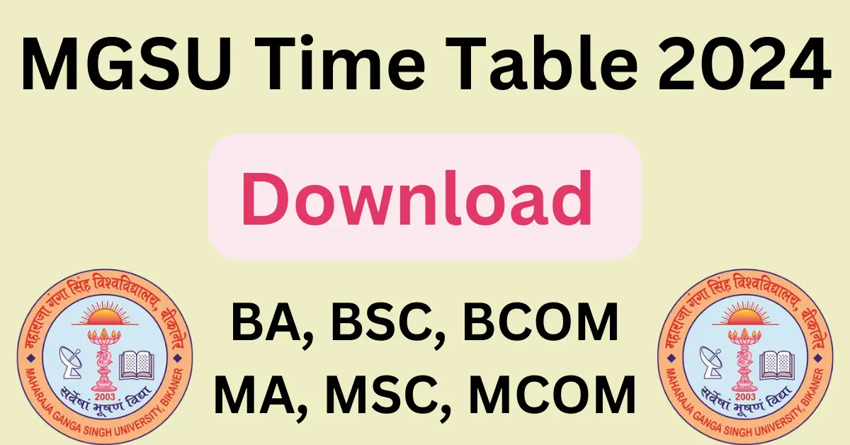 MGSU Time Table 2024