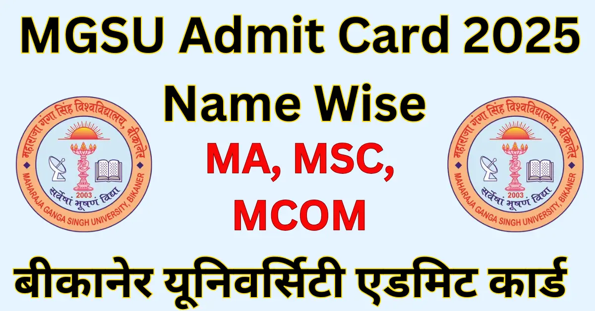 MGSU Admit Card 2025